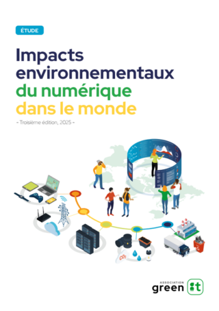 Impacts environnementaux du numérique dans le monde 2025 - Asso. GreenIT