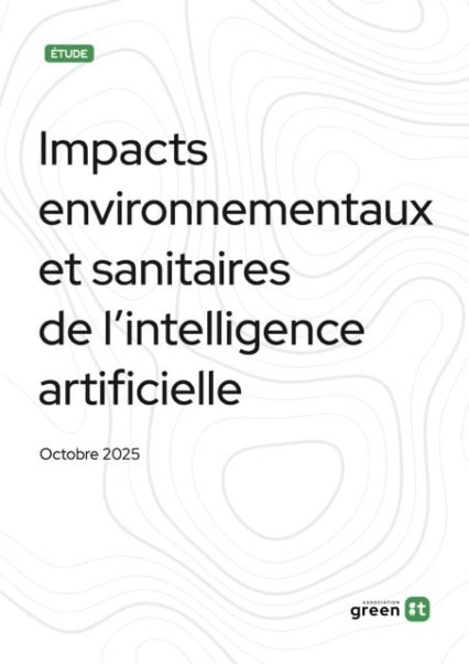 Impacts environnementaux de l'IA dans le monde en 2025 - Asso. GreenIT
